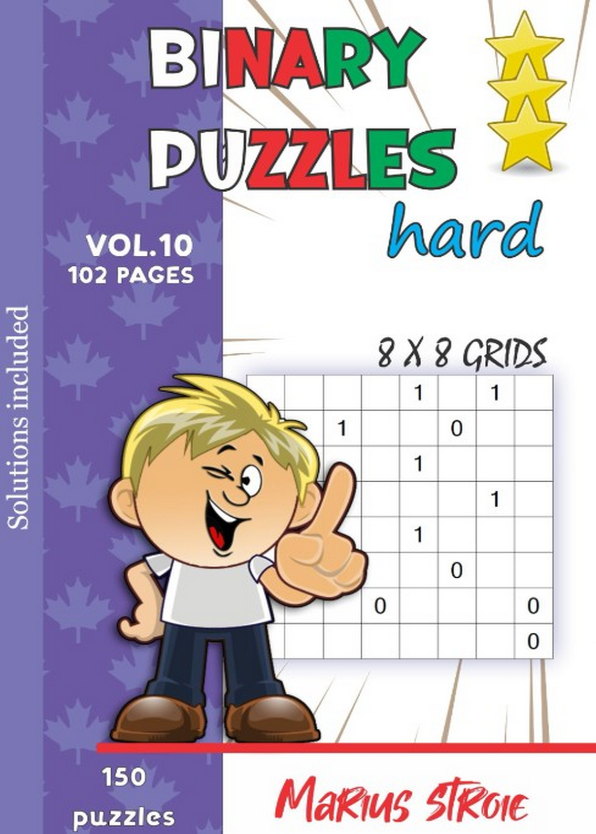 Binary Puzzles - hard, vol. 10: grids 8 x 8