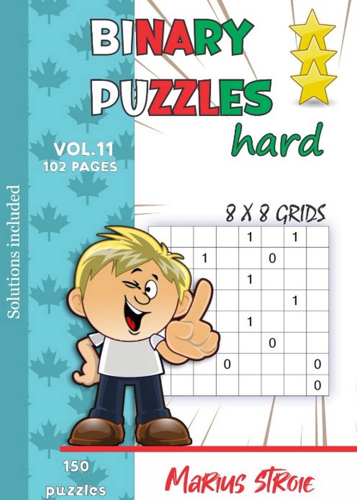 Binary Puzzles - hard, vol. 11: grids 8 x 8