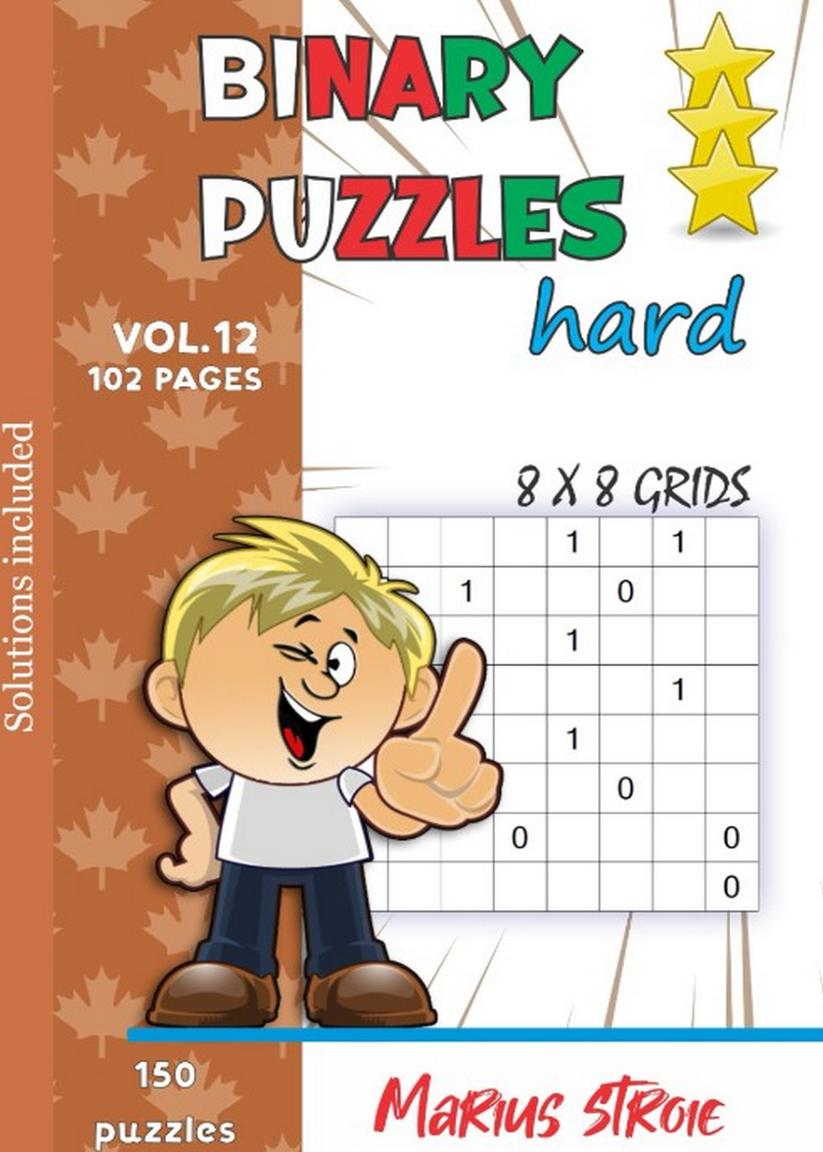 Binary Puzzles - hard, vol. 12: grids 8 x 8