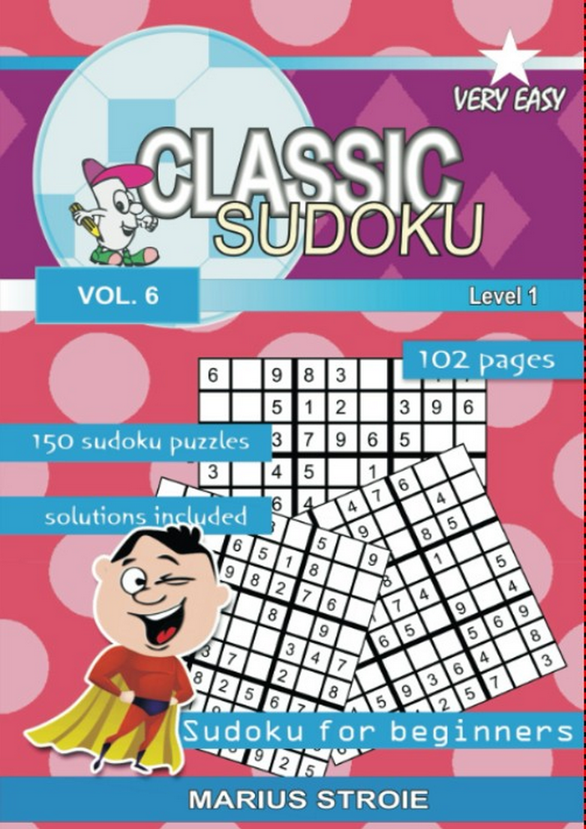 Classic Sudoku Very Easy vol. 6